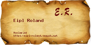 Eipl Roland névjegykártya